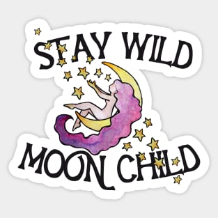 Stay Wild Moon Child Sticker